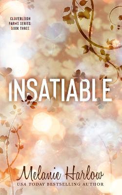 Insatiable - Melanie Harlow