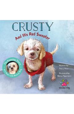 Coperta cărții 'Crusty and His Red Sweater - Tracy Voss'