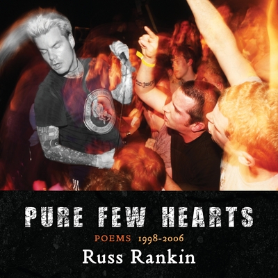 Pure Few Hearts - Russ Rankin