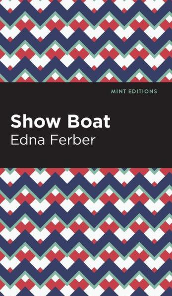 Show Boat - Edna Ferber