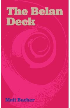 The Belan Deck - Matt Bucher