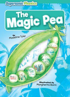The Magic Pea - Madeline Tyler