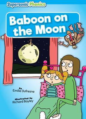 Baboon on the Moon - Emilie Dufresne