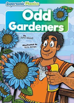Odd Gardeners - John Wood