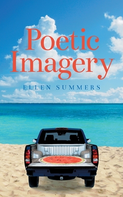 Poetic Imagery - Ellen Summers