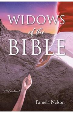 Poza produsului Widows of the Bible - Pamela Nelson