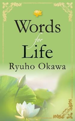 Words for Life - Ryuho Okawa