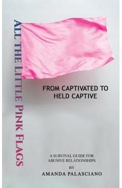 Poza produsului All the Little Pink Flags - Amanda Palasciano