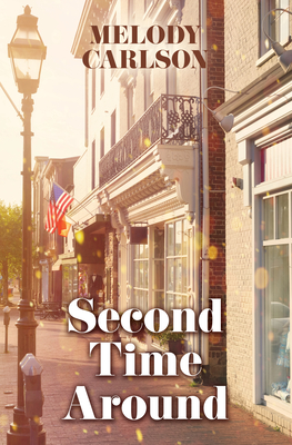 Second Time Around - Melody Carlson