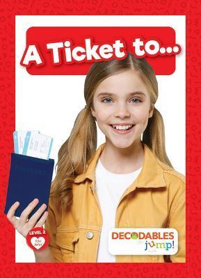A Ticket To... - Rod Barkman