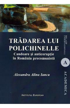 Coperta cărții Tradarea lui Polichinelle - Alexandra Alina Iancu