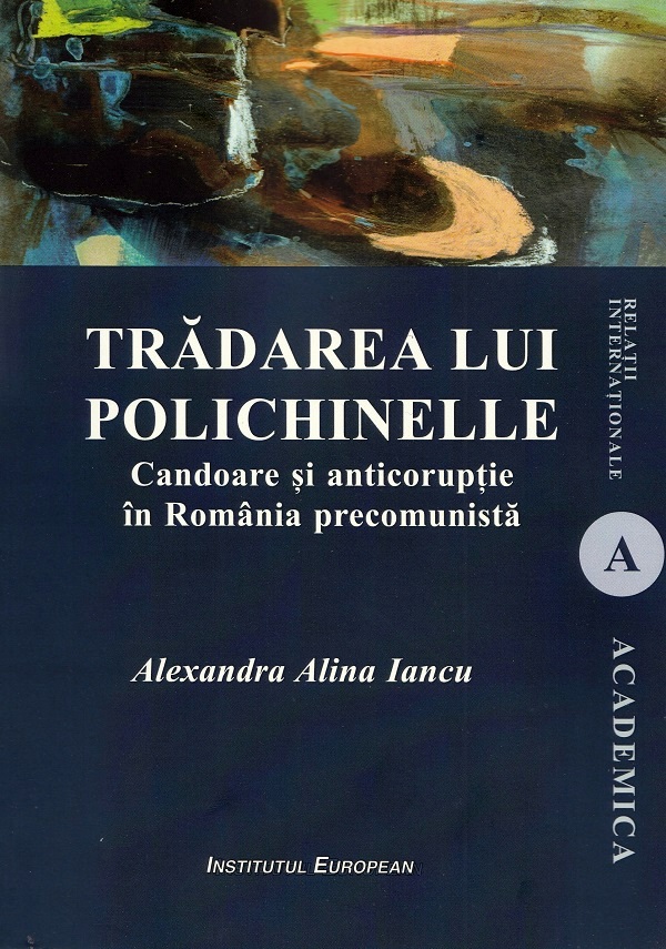 Tradarea lui Polichinelle - Alexandra Alina Iancu