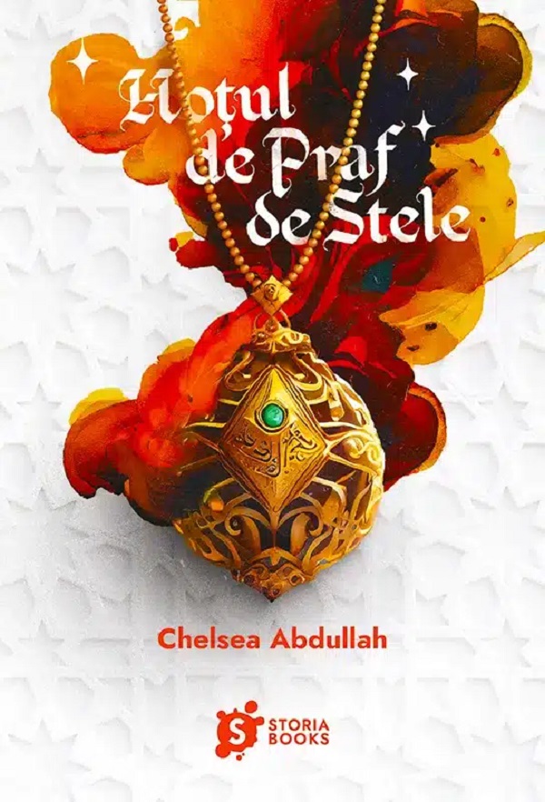 Hotul de Praf de Stele - Chelsea Abdullah
