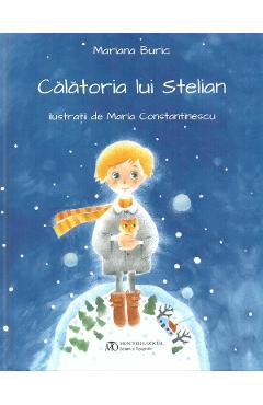 Poza produsului Calatoria lui Stelian - Mariana Buric, Maria Constantinescu