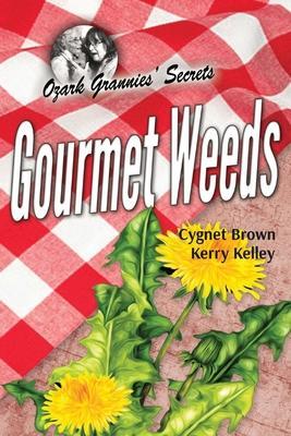 Gourmet Weeds - Cygnet Brown