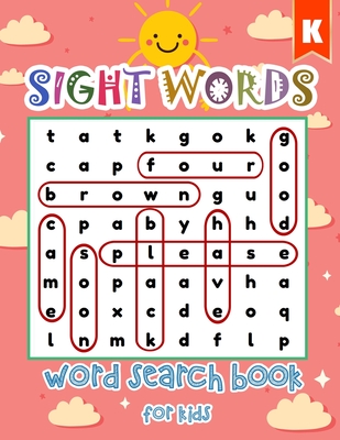 Sight Words Word Search Book for Kids: Sunny Kindergarten Workbooks Sight Words Learning Materials Brain Quest Curriculum Activities Workbook Workshee - Activity Book Store
