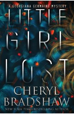 Little Girl Lost - Cheryl Bradshaw