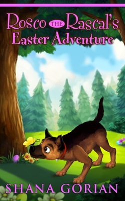 Rosco the Rascal's Easter Adventure - Josh Addessi