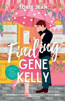 Finding Gene Kelly - Torie Jean
