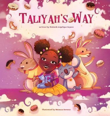 Taliyah's Way - Sholonda A. Boynes