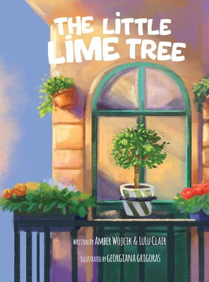 The Little Lime Tree - Amber R. Wojcik