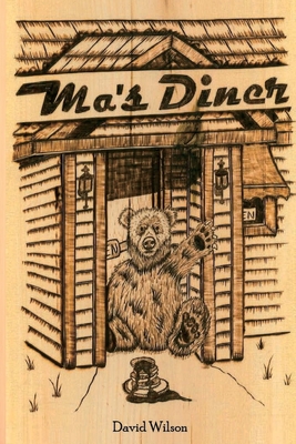 Ma's Diner - David Wilson