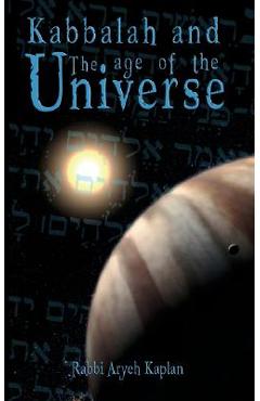 Poza produsului Kabbalah and the Age of the Universe - Aryeh Kaplan