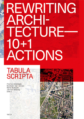 Rewriting Architecture: 10+1 Actions for an Adaptive Architecture - Floris Alkemade