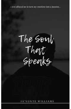 Coperta cărții 'The Soul That Speaks - Javonte Williams'