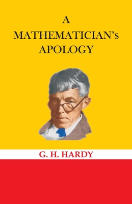 A Mathematician's Apology - G. H. Hardy