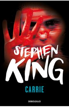 Coperta cărții 'Carrie (Spanish Edition) - Stephen King'