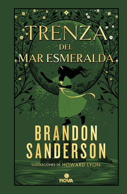 Trenza del Mar Esmeralda / Tress of the Emerald Sea - Brandon Sanderson