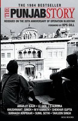 The Punjab Story - K. P. S. Gill
