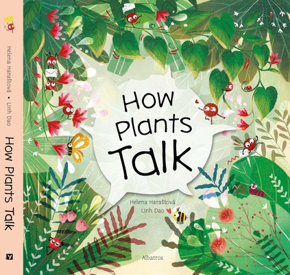 How Plants Talk - Helena Harastova