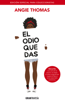 El Odio Que Das: (Edición Especial) - Angie Thomas