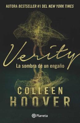 Verity: La Sombra de Un Engaño / Verity (Spanish Edition) - Colleen Hoover