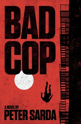 Bad Cop - Peter Sarda
