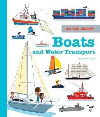 Do You Know?: Boats - Laurence Muguet