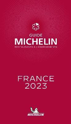 The Michelin Guide France 2023: Restaurants & Hotels - Michelin