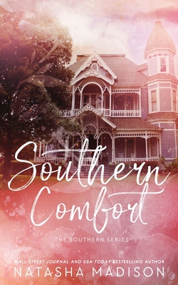 Southern Comfort (Special Edition Paperback) - Natasha Madison