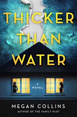Thicker Than Water - Megan Collins