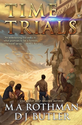 Time Trials - M. A. Rothman