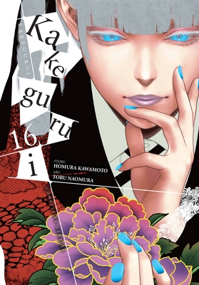 Kakegurui - Compulsive Gambler -, Vol. 16 - Homura Kawamoto