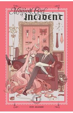 Magical Girl Incident, Vol. 1 - Zero Akabane