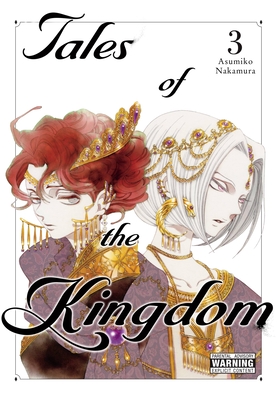 Tales of the Kingdom, Vol. 3 - Asumiko Nakamura