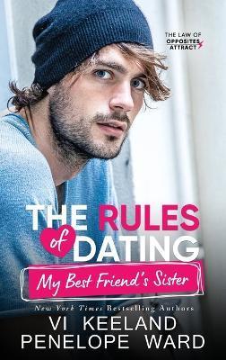 The Rules of Dating My Best Friend's Sister - Vi Keeland