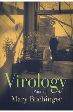 Poza produsului Virology - Mary Buchinger