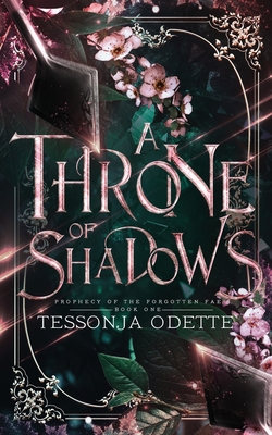 A Throne of Shadows - Tessonja Odette