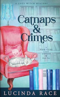 Catnaps & Crimes - Lucinda Race