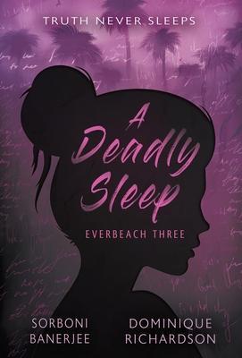 A Deadly Sleep: A YA Romantic Suspense Mystery Novel - Sorboni Banerjee